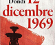 Mirco Dondi: 12 dicembre 1969