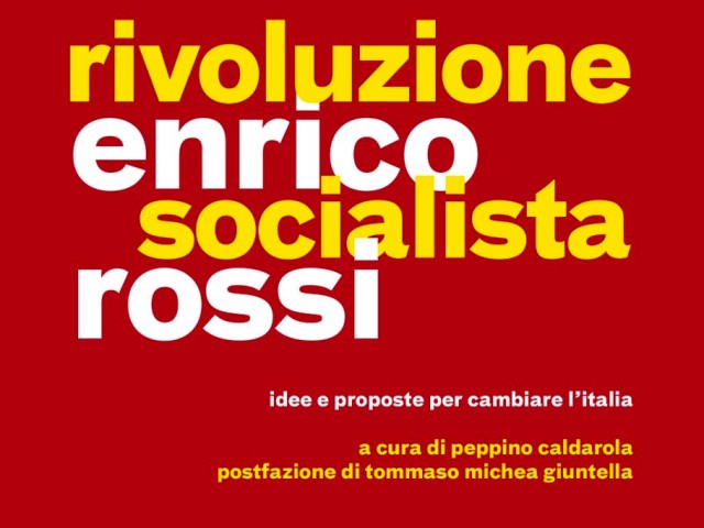 enrico_rossi_rivoluzione_socialista
